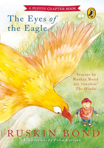The Eyes Of The Eagle (Ruskin Bond)